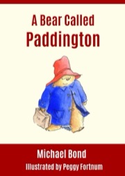 Cover of A Bear Called Paddington