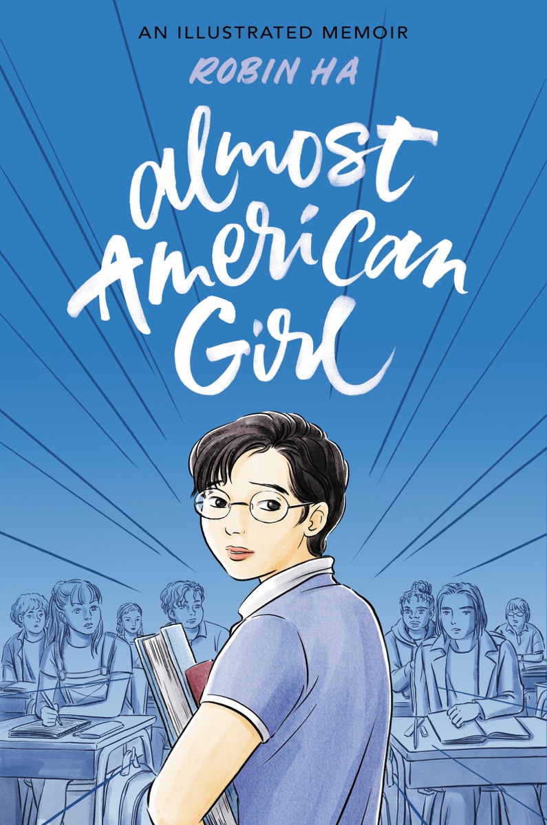 Cover of Almost American Girl: An Illustrated Memoir