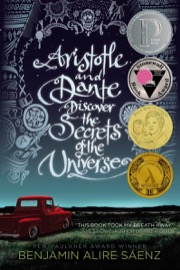 Cover of Aristotle and Dante Discover the Secrets of the Universe