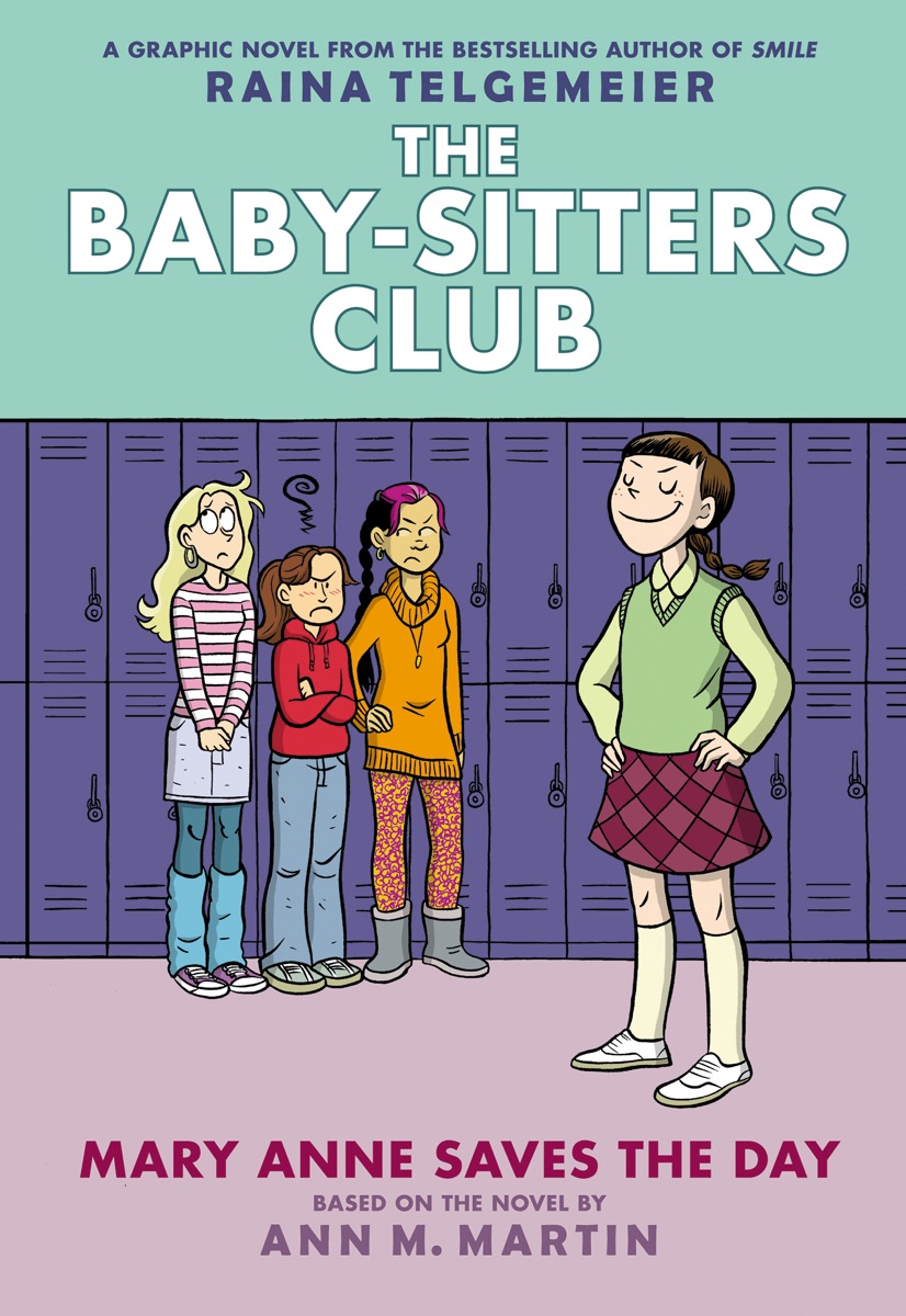 Cover of Mary Anne Saves the Day: A Graphic Novel (The Baby-Sitters Club #3)