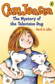 Cover of Cam Jansen and the Mystery of the Television Dog