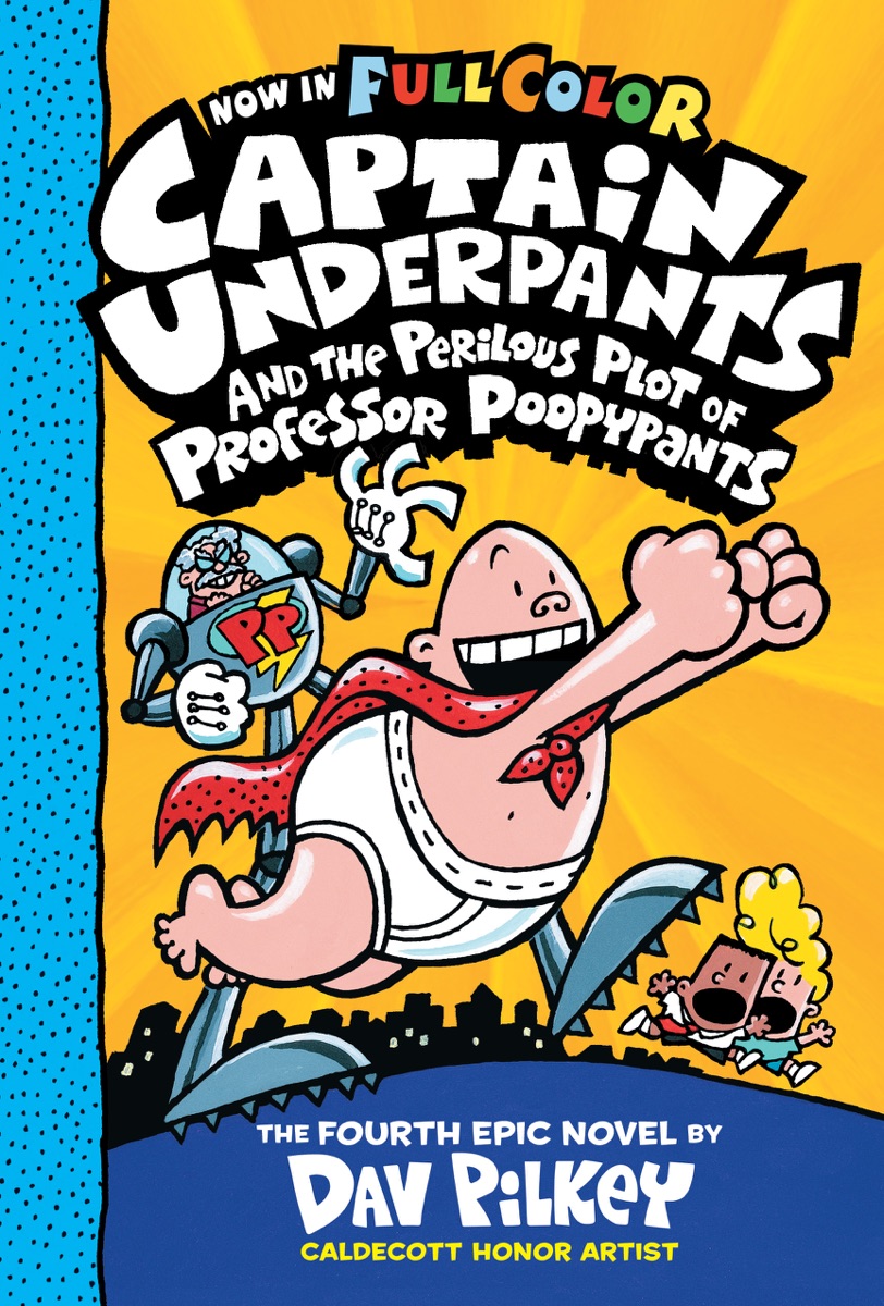 Cover of Captain Underpants and the Perilous Plot of Professor Poopypants
