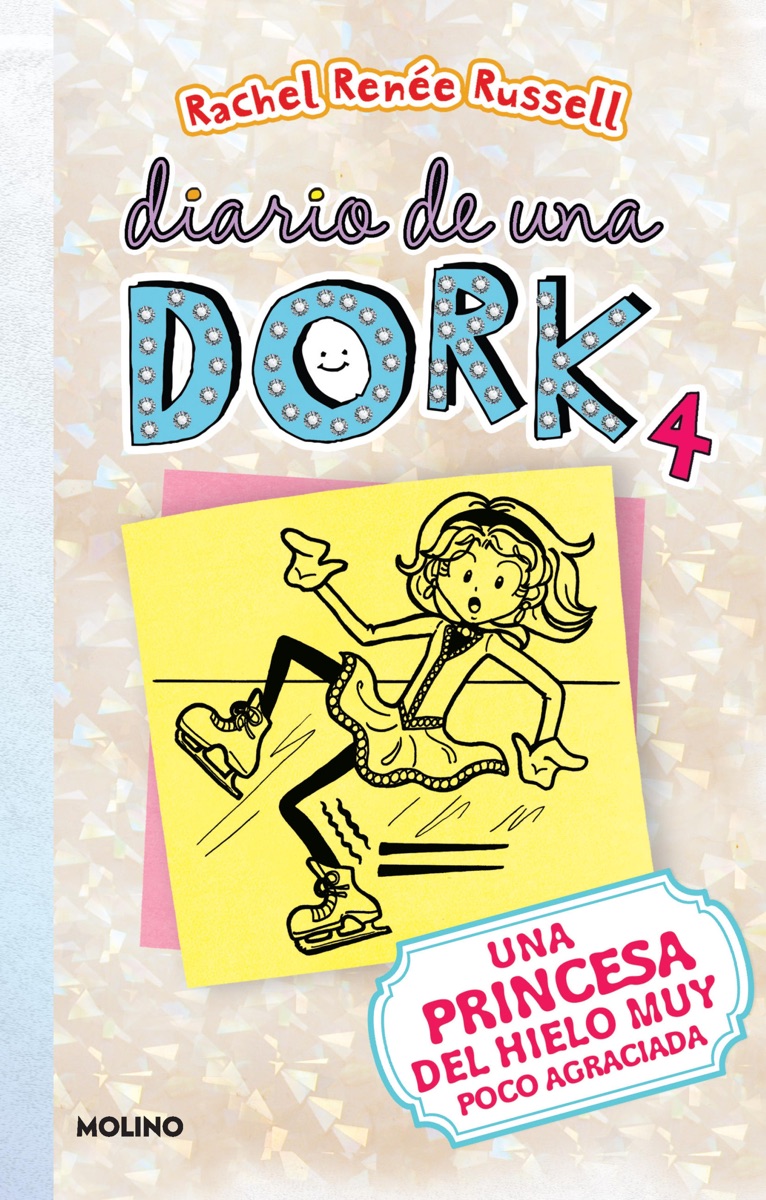 Cover of Dork Diaries 4: Tales from a Not-So-Graceful Ice Princess