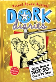 Cover of Dork Diaries 7: Tales from a Not-So-Glam TV Star