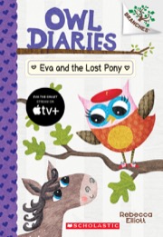 Cover of Eva and the Lost Pony: A Branches Book (Owl Diaries #8)