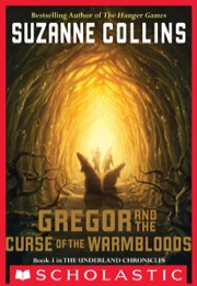 Cover of Gregor and the Curse of the Warmbloods