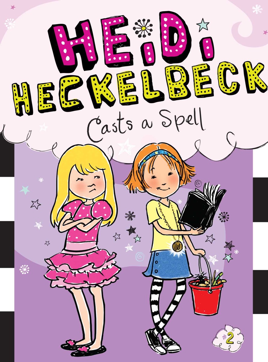 Cover of Heidi Heckelbeck Casts a Spell