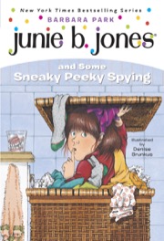 Cover of Junie B. Jones and Some Sneaky Peeky Spying