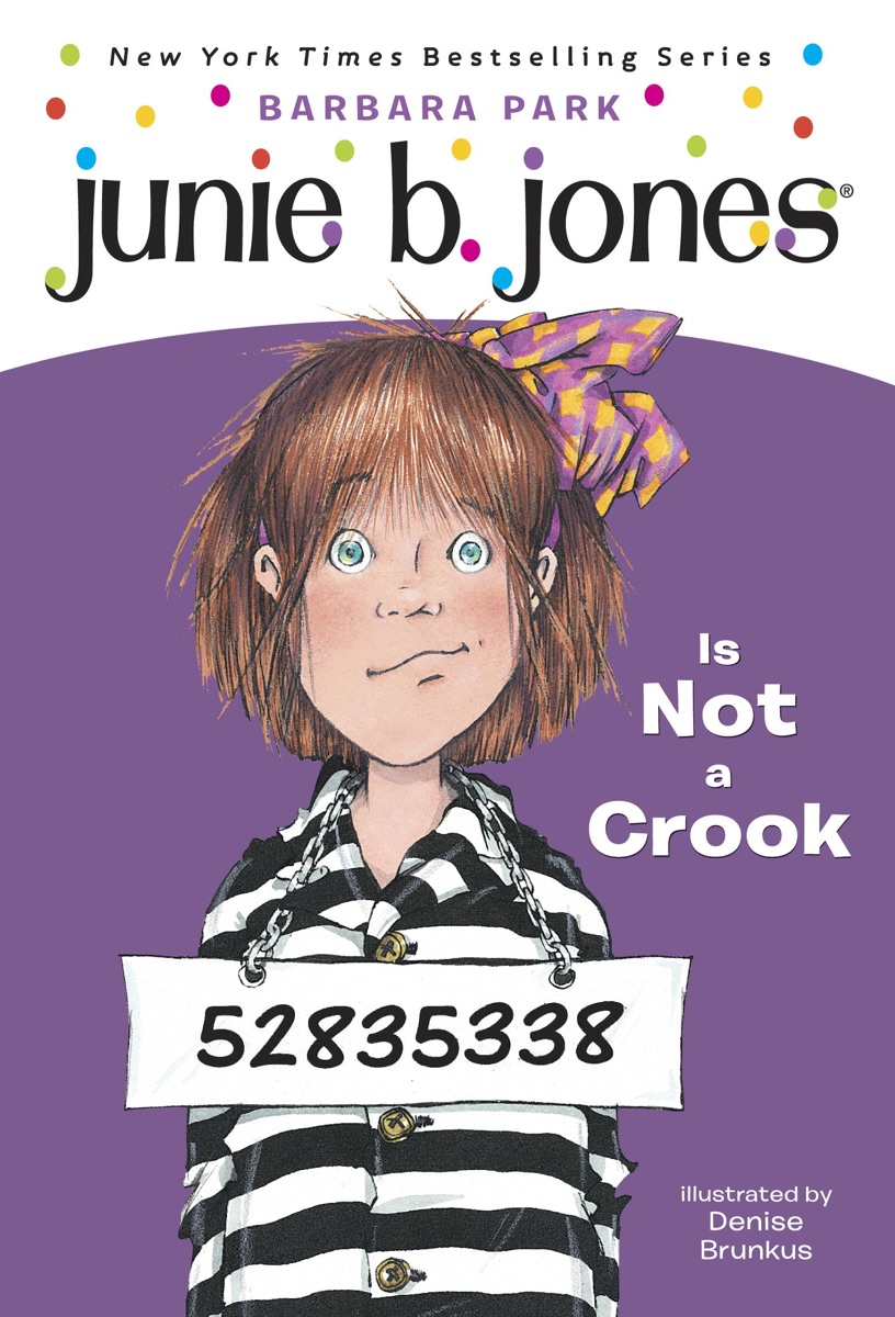 Cover of Junie B. Jones Is Not a Crook