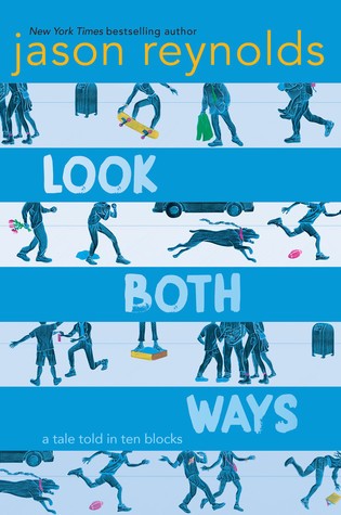 Cover of Look Both Ways: A Tale Told in Ten Blocks