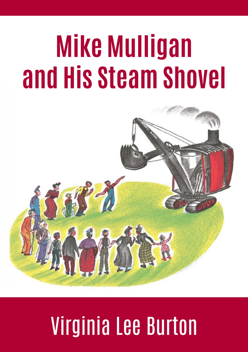 Cover of Mike Mulligan and His Steam Shovel