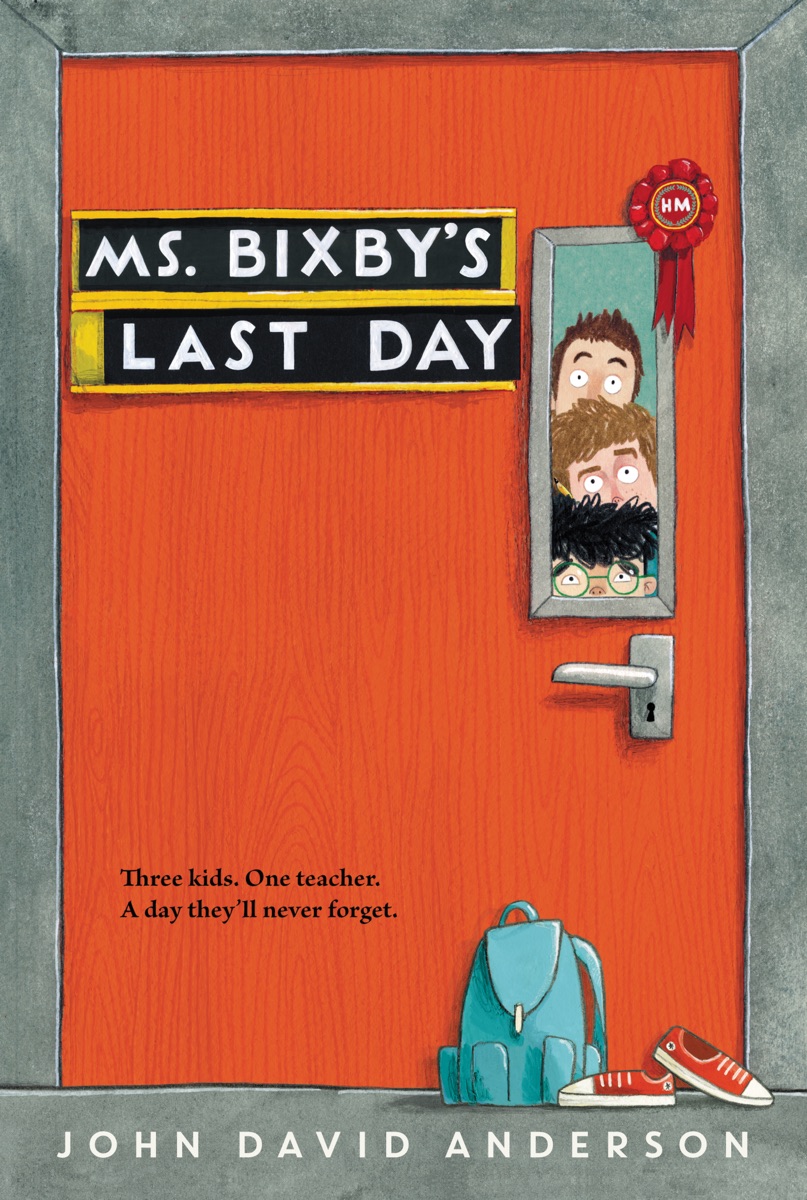 Cover of Ms. Bixby's Last Day