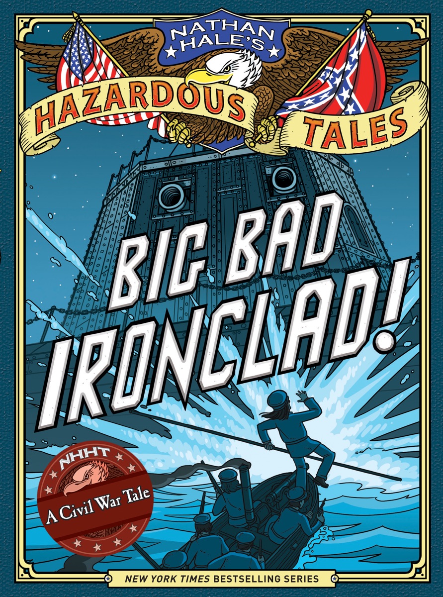 Cover of Big Bad Ironclad!