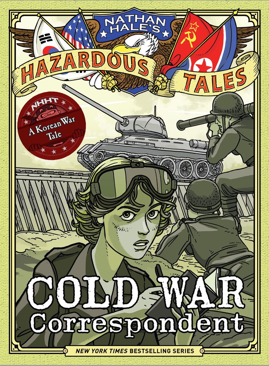 Cover of Cold War Correspondent: A Korean War Tale