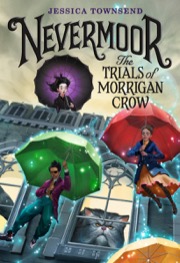 Cover of Nevermoor: The Trials of Morrigan Crow