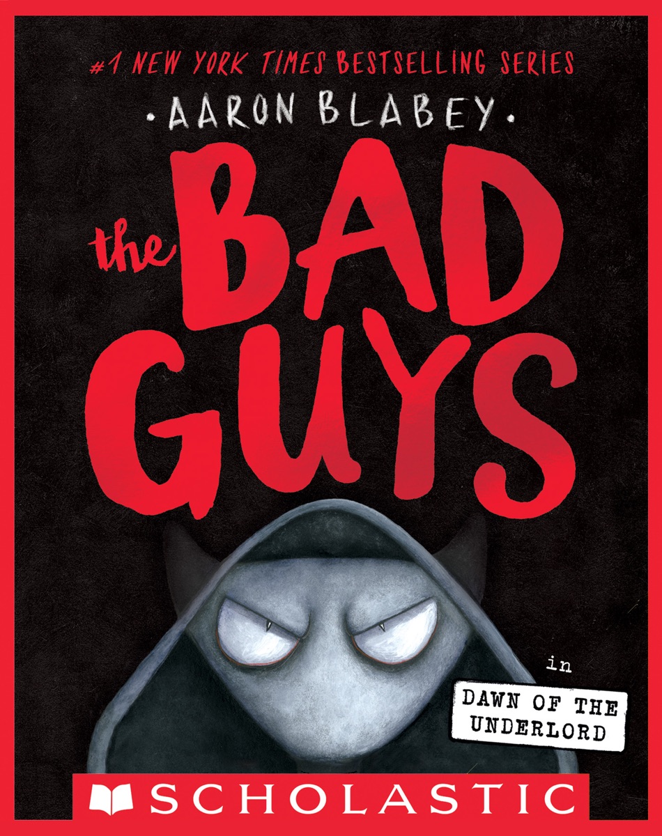 Cover of The Bad Guys in Dawn of the Underlord