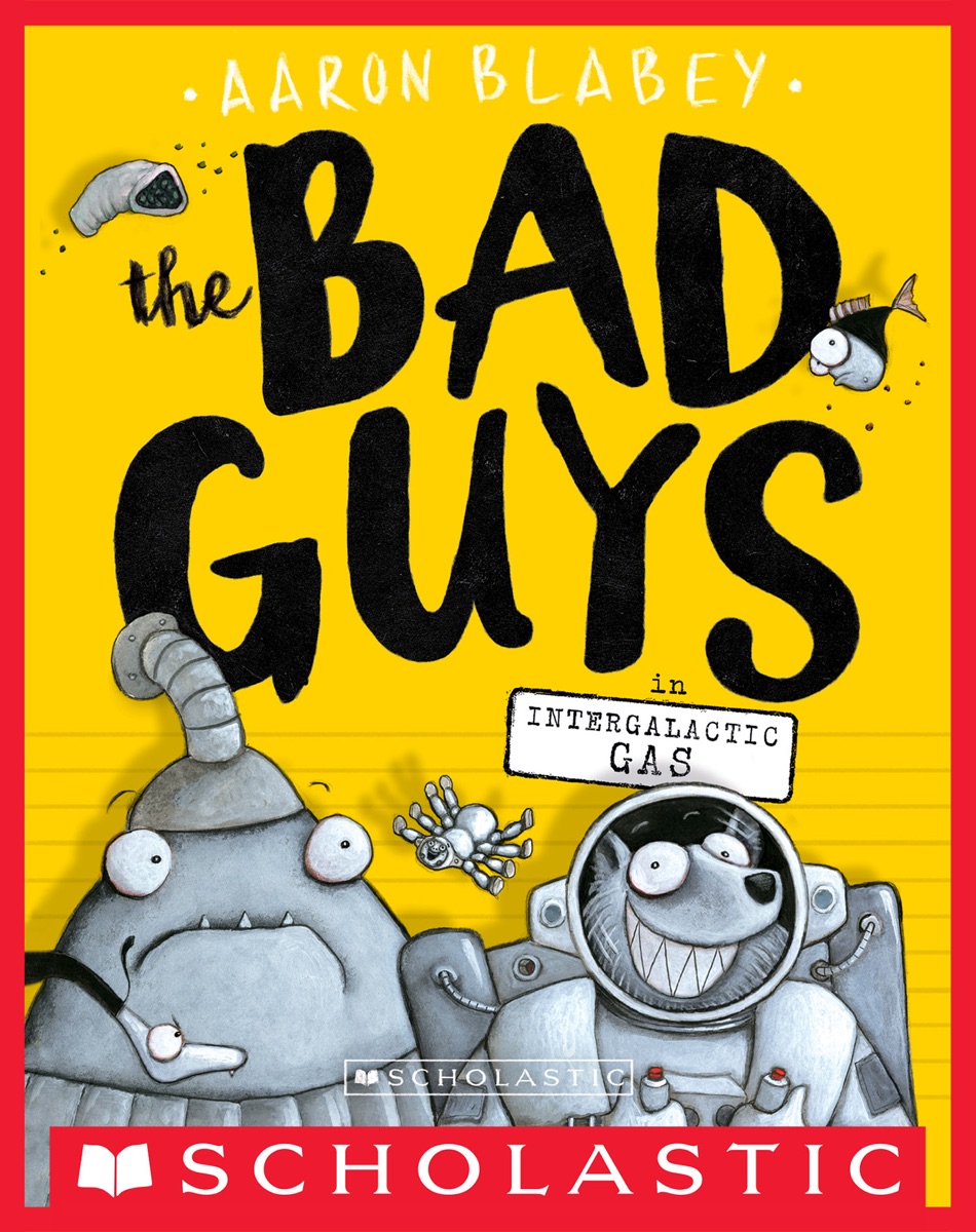 Cover of The Bad Guys in Intergalactic Gas