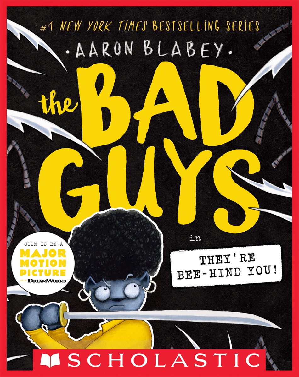 Cover of The Bad Guys in They're Bee-Hind You!