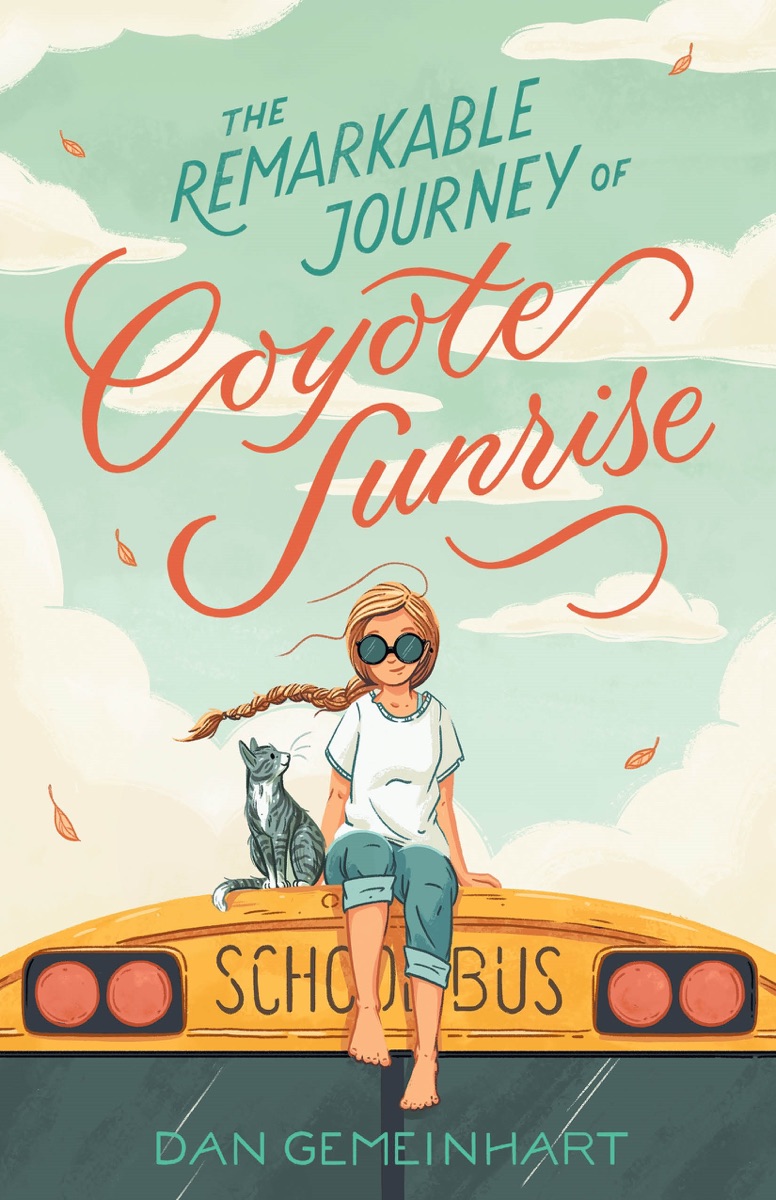Cover of The Remarkable Journey of Coyote Sunrise