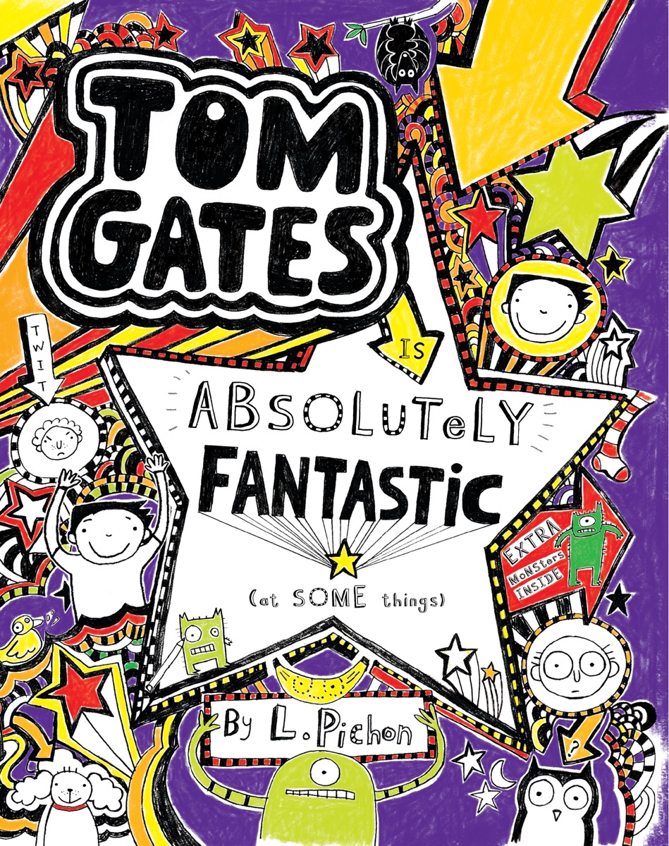 Cover of Tom Gates is Absolutely Fantastic (at some things)