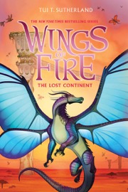 Cover of Wings of Fire #11: The Lost Continent